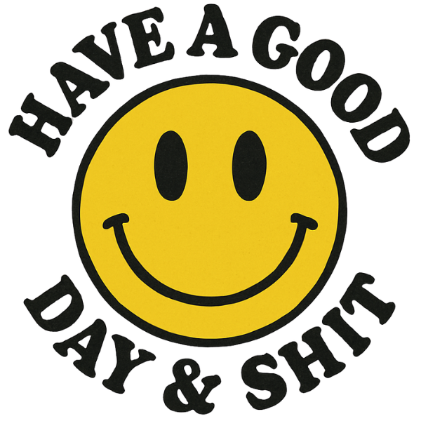Have a Good Day