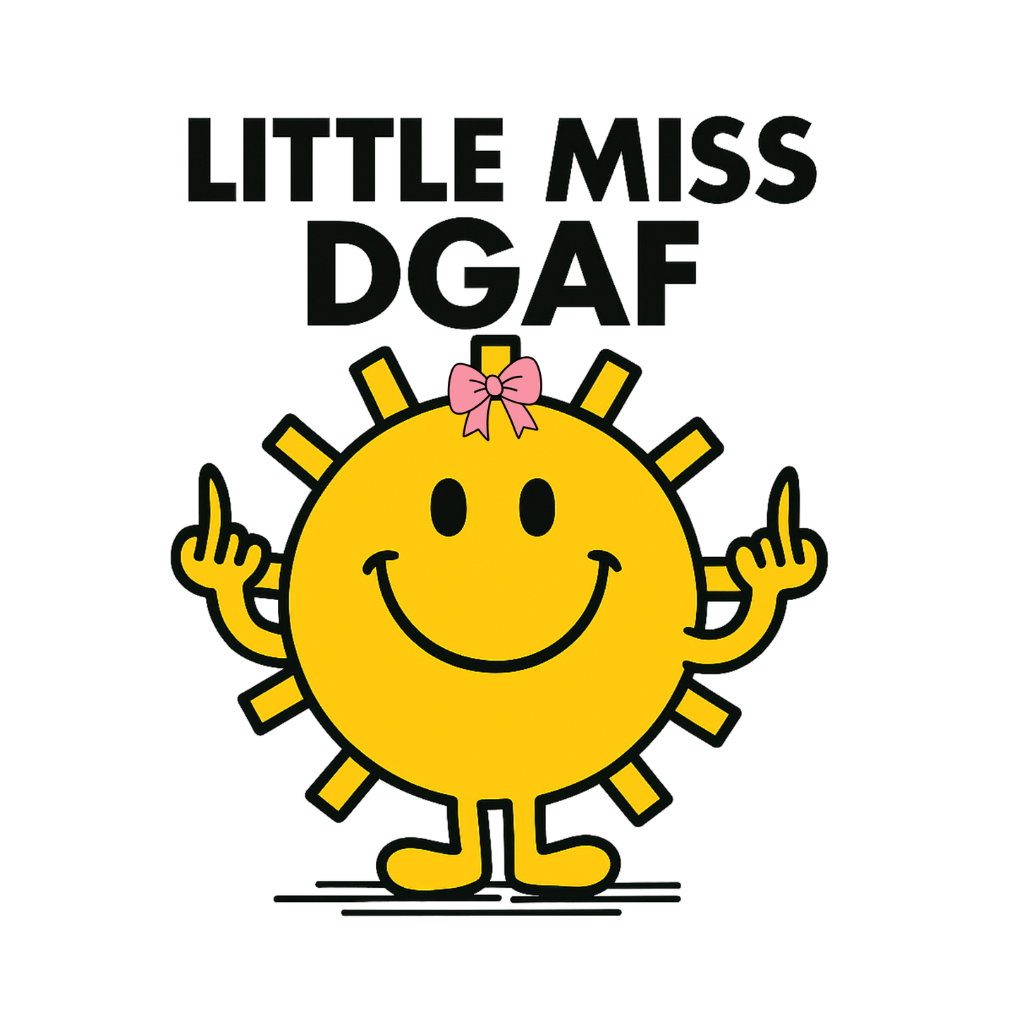 Miss DGAF