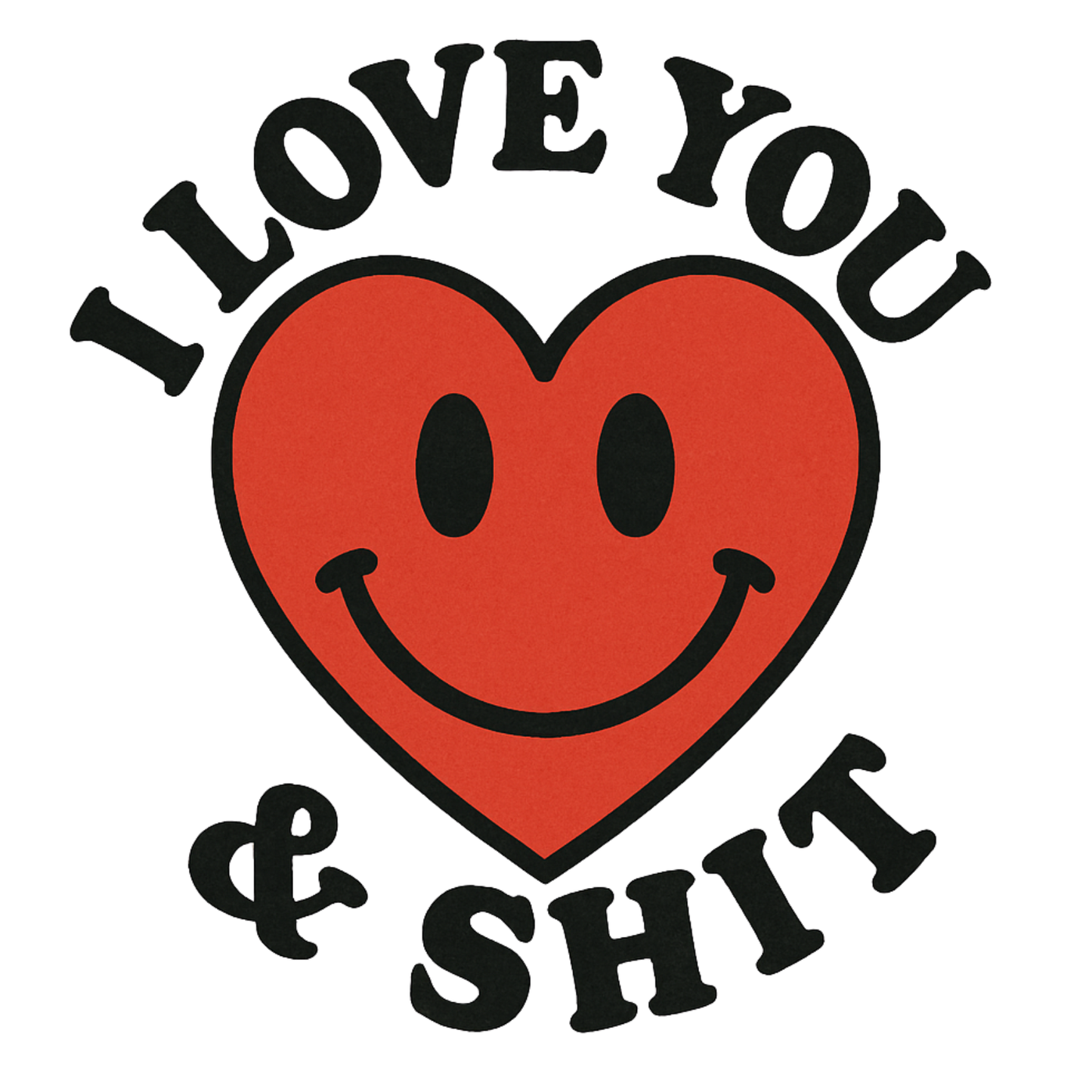 I Love You